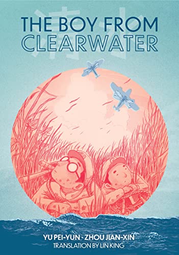 Stock image for The Boy from Clearwater: Book 1 for sale by BooksRun