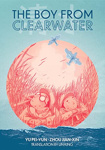 Stock image for The Boy from Clearwater: Book 1 for sale by Books Unplugged