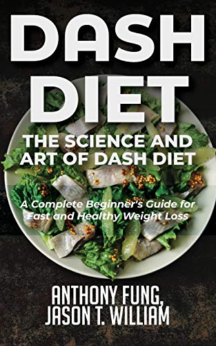 Stock image for DASH DIET - THE SCIENCE & ART for sale by Buchpark