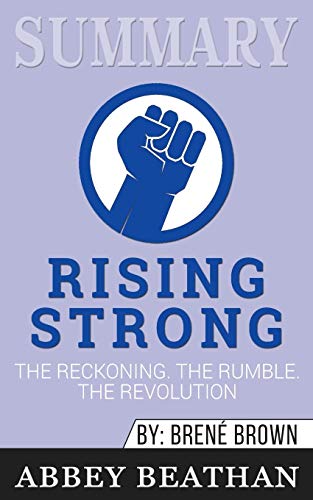 Beispielbild fr Summary of Rising Strong : The Reckoning. The Rumble. The Revolution by Brene Brown zum Verkauf von Buchpark