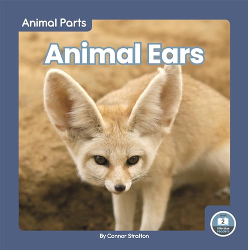 Stock image for Animal Ears (Animal Parts: little blue readers, Level 2) for sale by HPB-Ruby