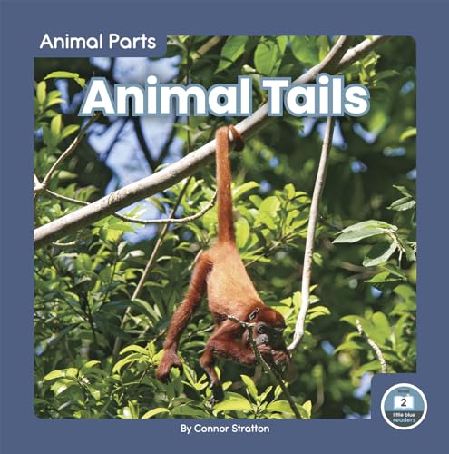 Stock image for Animal Tails for sale by ThriftBooks-Dallas