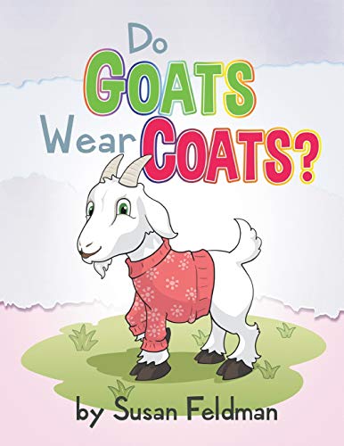 Beispielbild fr Do Goats Wear Coats? zum Verkauf von WorldofBooks