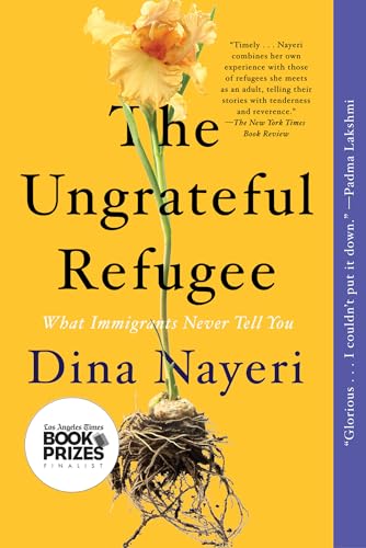 Stock image for The Ungrateful Refugee: What Immigrants Never Tell You for sale by HPB Inc.