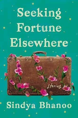 Beispielbild fr Seeking Fortune Elsewhere: Stories zum Verkauf von BooksRun