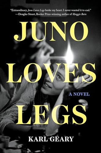 Stock image for Juno Loves Legs: A Novel for sale by HPB-Emerald