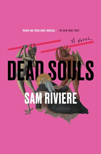 Beispielbild fr Dead Souls : A Novel zum Verkauf von Better World Books