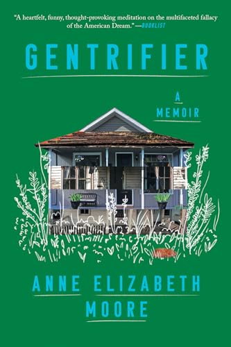 Imagen de archivo de Gentrifier: A Memoir a la venta por Bookmans