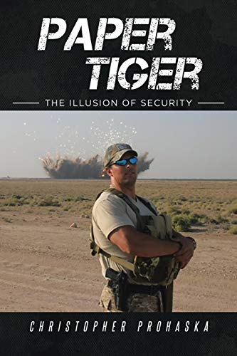 Beispielbild fr Paper Tiger: The Illusion of Security zum Verkauf von Save With Sam