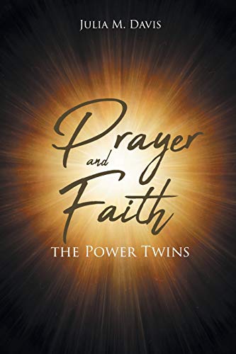 Beispielbild fr Prayer and Faith the Power Twins zum Verkauf von Chiron Media