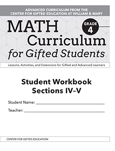 Imagen de archivo de Math Curriculum for Gifted Students: Lessons, Activities, and Extensions for Gifted and Advanced Learners, Student Workbooks, Sections IV-V (Set of 5): Grade 4 a la venta por Books From California