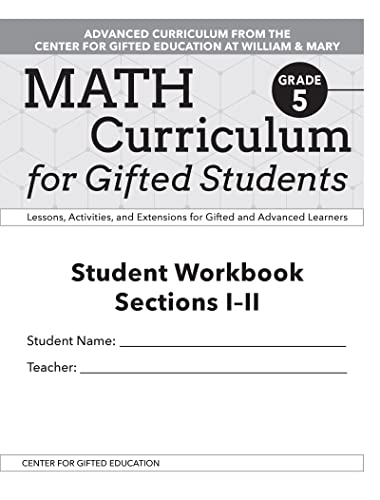 Beispielbild fr Math Curriculum for Gifted Students: Lessons, Activities, and Extensions for Gifted and Advanced Learners, Student Workbooks, Sections I-II (Set of 5): Grade 5 zum Verkauf von Books From California