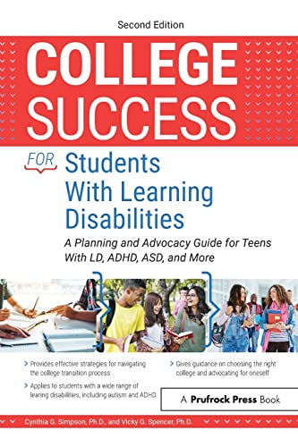 Beispielbild fr College Success for Students with Learning Disabilities : A Planning and Advocacy Guide for Teens with LD, ADHD, ASD, and More zum Verkauf von Better World Books