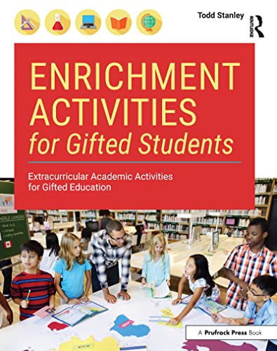 Stock image for Enrichment Activities for Gifted Students: Extracurricular Academic Activities for Gifted Education for sale by GoldenWavesOfBooks