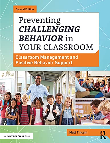 Stock image for Preventing Challenging Behavior in Your Classroom for sale by Blackwell's