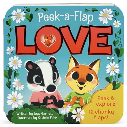 Stock image for Peek-a-Flap Love (Children's Lift-a-Flap Board Book Gift for Little Valentines, Mother's & Father's Day, Birthdays, and More; Ages 1-5) (Peek-A-Flap Interactive Children's Board Book) for sale by SecondSale