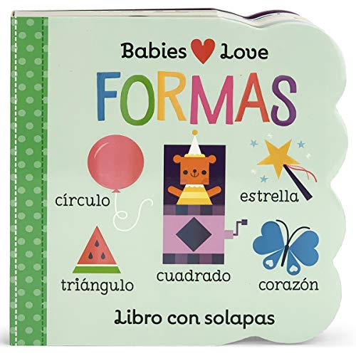 Stock image for Babies Love Formas / Babies Love Shapes (Spanish Edition) for sale by ThriftBooks-Atlanta