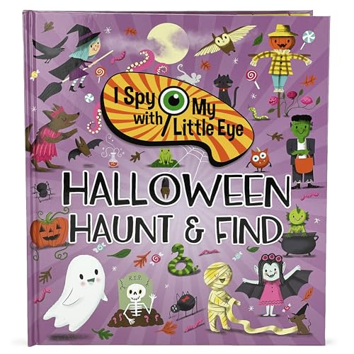 Imagen de archivo de I Spy With My Little Eye Halloween Haunt & Find - Kids Search, Find, and Seek Activity Book, Ages 3, 4, 5, 6+ a la venta por Goodwill of Colorado