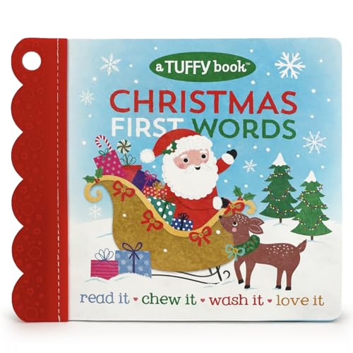 Beispielbild fr Christmas First Words: A Tuffy Book (Baby's Christmas Unrippable Picture Book With Attached Teether) zum Verkauf von Lakeside Books