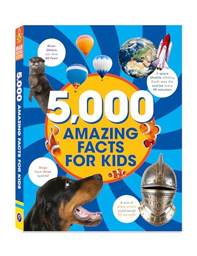 9781646383023: 5000 Amazing Facts For Kids: Learning Facts on Everything From Animals, History, Dinosaurs, Science, Music, & Much More