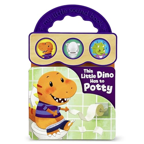 9781646383122: This Little Dino Has to Potty (Interactive Potty Training Take-along Early Bird Children's Sound Book)