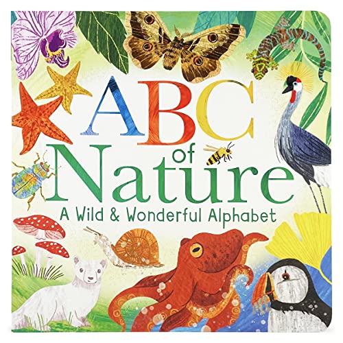 Imagen de archivo de ABCs of Nature: A Wild Wonderful Alphabet Experience - ABC Learning Book for Toddlers, Kindergartners, and Curious Minds with Fun Fact Bites, Ages 1-5 a la venta por Red's Corner LLC