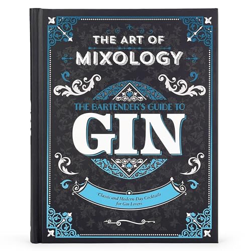 Stock image for Art of Mixology: Bartender's Guide to Gin for sale by Russell Books