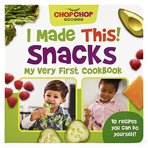Imagen de archivo de ChopChop I Made This! Snacks Board Book - First Cookbook for Toddlers; Healthy, Easy Snacks for Young Children Learning About Cooking and Healthy Habits (Chopchop Family) a la venta por Dream Books Co.
