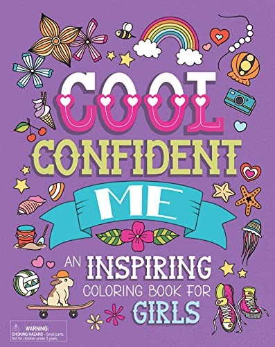 Beispielbild fr Cool Confident Me: An Inspiring Coloring Book for Girls Ages 8 to 13 with Positive, Motivational, and Confidence Building Quotes to Color - Includes 50+ Stickers zum Verkauf von ThriftBooks-Atlanta