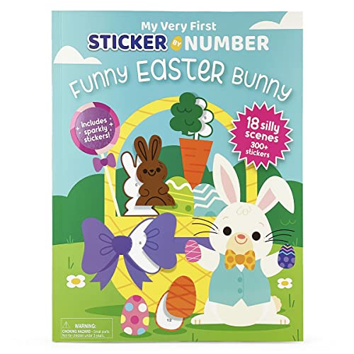 Stock image for Funny Easter Bunny - My Very First Sticker by Number Activity Book for Kids, Includes Pull-Out Pages and 300 Stickers, Toddlers and Kids for sale by Zoom Books Company