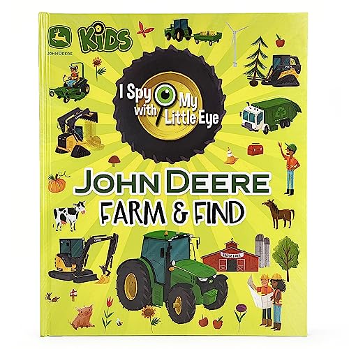 Beispielbild fr I Spy With My Little Eye John Deere Farm and Find - Kids Search, Find, and Seek Activity Book, Ages 3, 4, 5, 6+ zum Verkauf von New Legacy Books