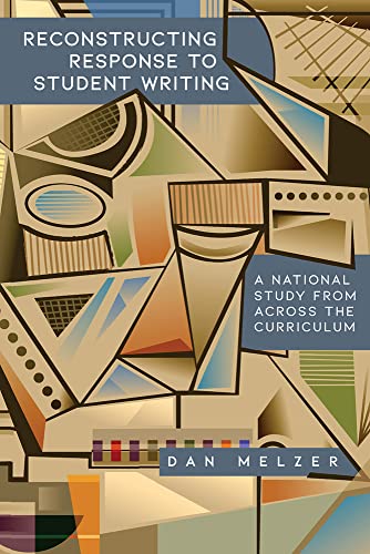 Imagen de archivo de Reconstructing Response to Student Writing: A National Study from across the Curriculum a la venta por Greenway