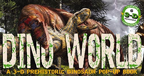 9781646430024: Dino World: A 3-D Prehistoric Dinosaur Pop-Up: 1 (Pop-Up World!)