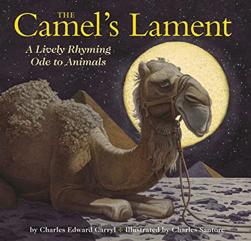 Stock image for The Camels Lament: The Classic Edition (Charles Santore Childrens Classics) for sale by Book Outpost