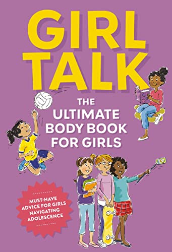 Beispielbild fr Girl Talk: The Ultimate Body and Puberty Book for Girls! zum Verkauf von WorldofBooks