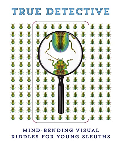 9781646430918: True Detective: Mind-Bending Visual Riddles for Young Sleuths!