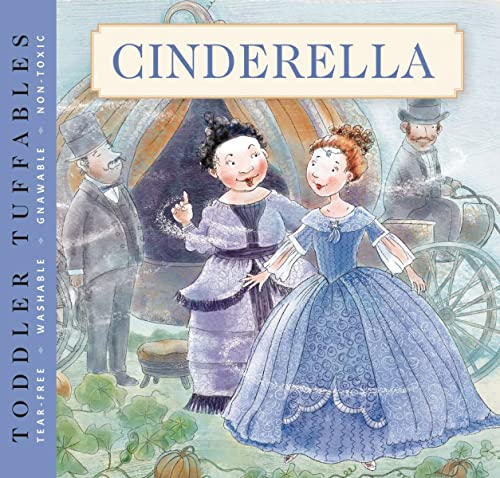Beispielbild fr Toddler Tuffables : Cinderella: a Toddler Tuffables Edition (Book 4) zum Verkauf von Better World Books