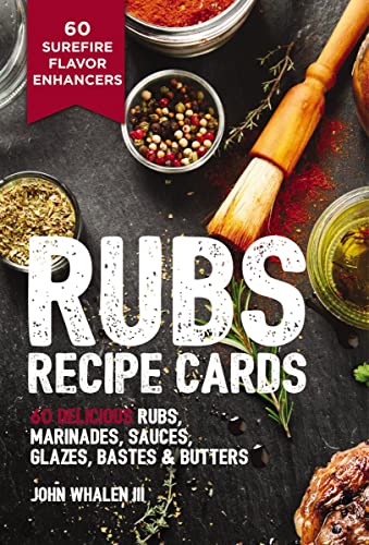 Stock image for Rubs Recipe Cards: 60 Delicious Rubs, Marinades, Sauces, Glazed, Bastes & Butters for sale by BookOutlet
