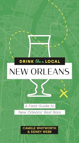 Stock image for Drink Like a Local: New Orleans for sale by INDOO