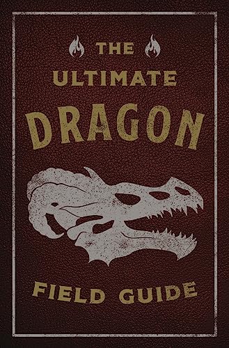 Stock image for The Ultimate Dragon Field Guide (Paperback) for sale by Grand Eagle Retail