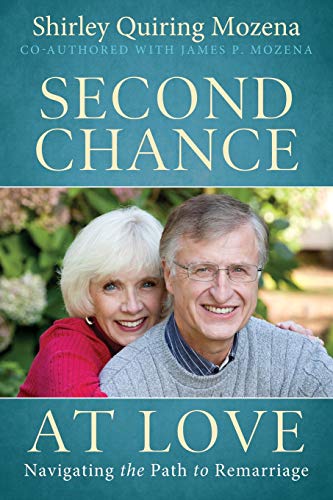 Beispielbild fr Second Chance At Love: Navigating the Path to Remarriage zum Verkauf von ThriftBooks-Dallas