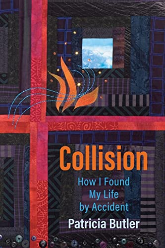 Imagen de archivo de Collision: How I Found My Life By Accident a la venta por SecondSale