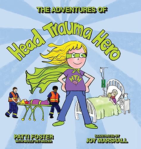 Stock image for The Adventures of Head Trauma Hero for sale by ThriftBooks-Atlanta