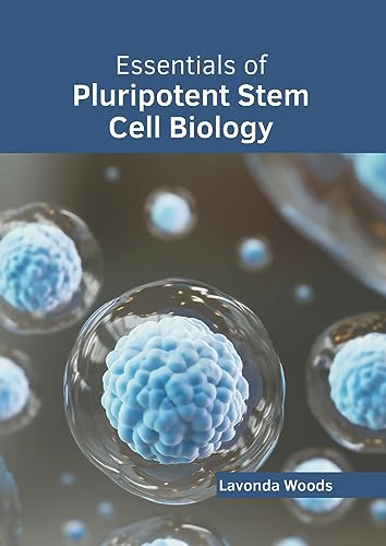 Stock image for Essentials of Pluripotent Stem Cell Biology for sale by Romtrade Corp.