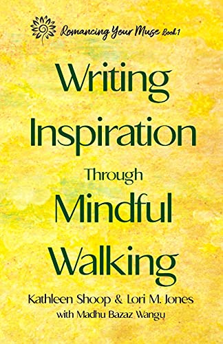 Imagen de archivo de Writing Inspiration Through Mindful Walking a la venta por GreatBookPrices