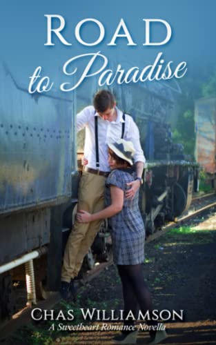 Stock image for Road to Paradise: A Sweetheart Romance Novella for sale by Once Upon A Time Books