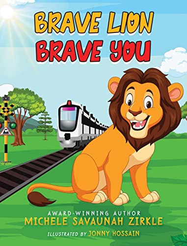 Stock image for Brave Lion. Brave You. for sale by GreatBookPrices