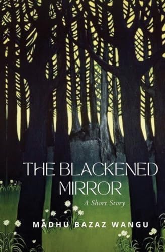 Stock image for The Blackened Mirror for sale by Book Deals