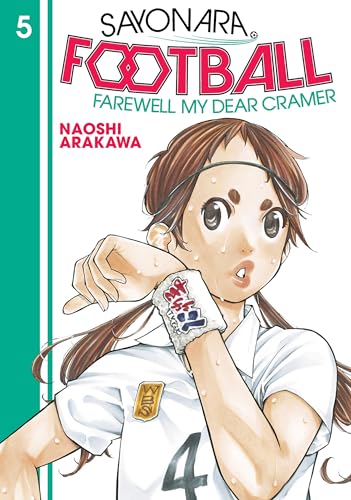 Stock image for Sayonara, Football 5 : Farewell, My Dear Cramer for sale by Better World Books