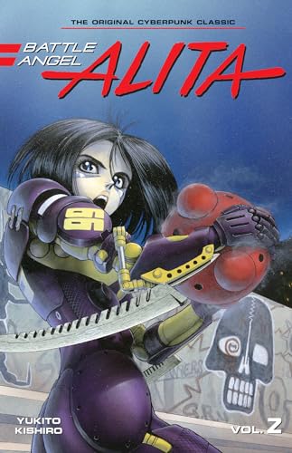 Stock image for Battle Angel Alita. Vol. 2 for sale by Blackwell's